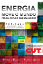Pré-Sal, o Futuro dos brasileiros