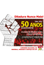 Ditadura Nunca Mais - 50 anos do Golpe Militar