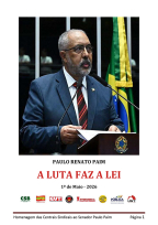 Revista "A Luta Faz a Lei" | Centrais Sindicais | Senador Paulo Paim