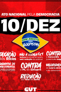 10 de dezembro | Ato Nacional pela Democracia | Sem Anistia para Golpistas