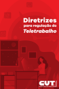 Cartilha | Diretrizes para Regulação do Teletrabalho