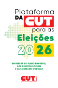 Plataforma da CUT para as Eleições 2026