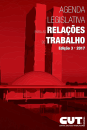Agenda Legislativa para as Relações de Trabalho (3ª Edição)