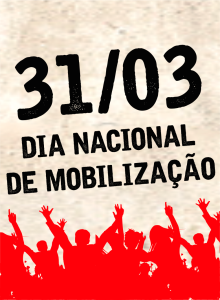 31/03 - Dia Nacional de Mobilização