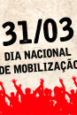31/03 - Dia Nacional de Mobilização