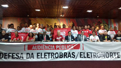 Audiência Pública em Defesa da Eletrobras e Eletronorte