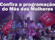 Confira agenda de atividades e celebração às mulheres