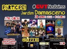 26 de junho: Jardim Damasceno recebe o projeto #CUTNosBairros com atrações gratuitas