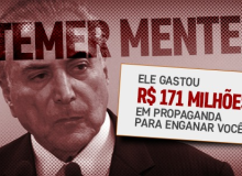 Em propaganda milionária, Temer mente aos trabalhadores