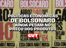 Políticas econômicas de Bolsonaro ainda pesam no preço dos produtos