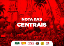 Centrais sindicais repudiam arquivamento da MP nº 1303/2025, aprovado pela Câmara