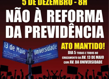 CE: Ato dia 5/12 contra Reforma da Previdência está mantido