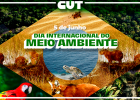 Dia do Meio Ambiente foca na COP30 e na resistência ao PL da Devastação
