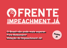 Abaixo assinado para cobrar impeachment de Bolsonaro está no ar