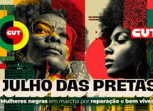 Julho das Pretas: mês celebra resistência e luta das mulheres negras no Brasil