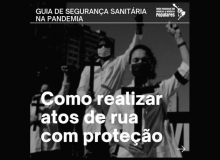 Consulte o Guia de segurança sanitária antes do ato 'fora, Bolsonaro" neste sábado