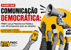 FNDC lança 20 propostas para colocar comunicação democrática nas eleições
