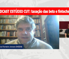 Podcast Estúdio CUT especial: taxação de bets e fintechs é essencial para o país