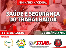 CONTAC promove Seminário de Saúde e Segurança do trabalhador, em Uberlândia/MG