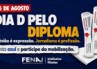 FENAJ convoca jornalistas para mobilização nacional pelo Diploma de Jornalismo
