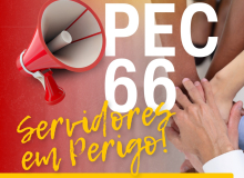 Senado vota nesta quarta-feira, PEC 66 que prejudica servidores públicos e população