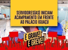 PR: Após protesto, servidores em greve montam acampamento no Palácio Iguaçu