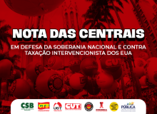 Em defesa da soberania nacional e contra taxação intervencionista dos EUA