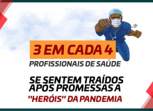 Trabalhadores de saúde se sentem traídos após promessas a heróis da pandemia