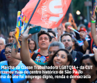 Marcha LGBTQIA+ da CUT ocupa centro histórico de SP em ato inédito