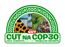 COP 30: delegação da CUT já está em Belém para defender a Transição Justa