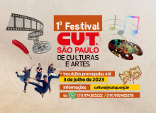 Inscrições abertas para o 1° Festival CUT São Paulo de Cultura e Artes