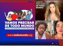 Campanha ‘Vamos Precisar de Todo Mundo’ promove solidariedade contra pandemia