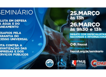 FNU/CNU promoveu seminário em defesa da água e do saneamento