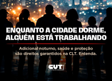 Trabalho noturno exige atenção aos direitos na hora de assinar a contratação