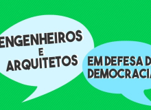 Engenheiros e arquitetos em defesa da democracia
