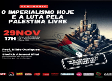 Tem Seminário na CUT sobre ‘O imperialismo hoje e a luta pela Palestina livre’