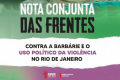 Frentes Brasil Popular e Povo Sem Medo se posicionam sobre chacina no RJ