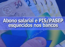 10 milhões de trabalhadores esqueceram de sacar PIS/PASEP e 790 mil o abono salarial