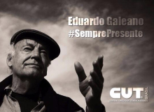 Eduardo Galeano: presente!