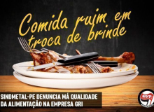 Sindmetal-PE denuncia má qualidade da alimentação na Empresa GRI