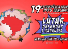 Conferência Nacional dos Bancários começa nesta sexta-feira