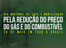 Frentes convocam atos pela redução do preço do gás e da gasolina