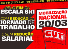 CUT e movimentos sociais convocam mobilização nacional pelo fim da escala 6x1