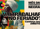 Vai trabalhar no feriado do Dia da Consciência Negra? Saiba seus direitos