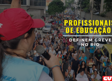 Profissionais de educação: Vai ter greve e muita luta!