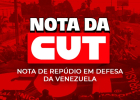 Nota de repúdio: em defesa da soberania da Venezuela e da paz na América Latina