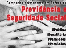 22/11 - Dia Nacional de Mobilização em defesa da Previdência Social