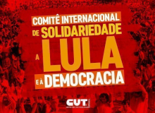 Comitê Internacional de Solidariedade a Lula e à Democracia será criado dia 15