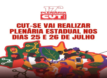 Plenária Estadual da CUT Sergipe vai reunir sindicatos filiados em Aracaju
