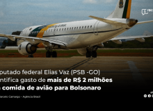 Mamata: deputado denuncia gasto milionário de Bolsonaro em avião presidencial